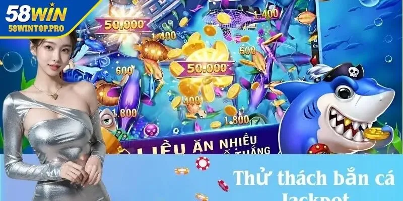 Chiến thuật săn Jackpot khủng cho tân binh