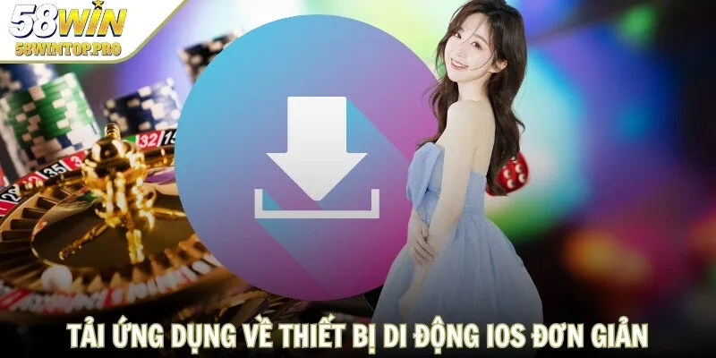 Tải ứng dụng về thiết bị di động iOS đơn giản, nhanh nhất  